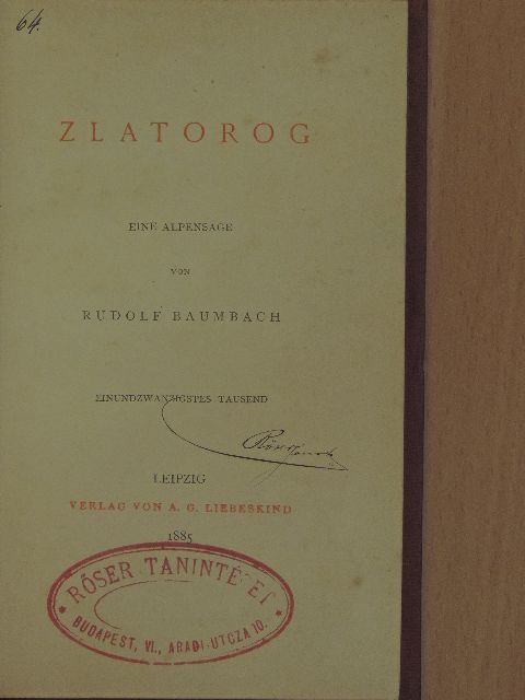 Rudolf Baumbach - Zlatorog [antikvár]