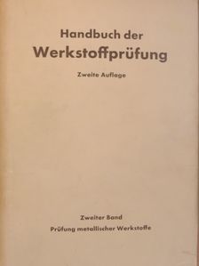 A. Pomp - Handbuch der Werkstoffprüfung II. (töredék) [antikvár]