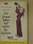 Wilhelm Busch - Die fromme Helene und andere Bildergeschichten [antikvár]