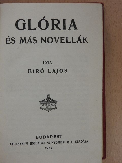 Biró Lajos - Glória és más novellák [antikvár]