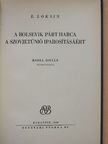 E. Loksin - A bolsevik párt harca a Szovjetúnió iparosításáért [antikvár]