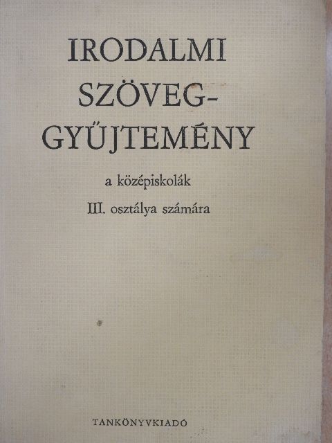 Dr. Vidor Pálné - Irodalmi szöveggyűjtemény III. [antikvár]