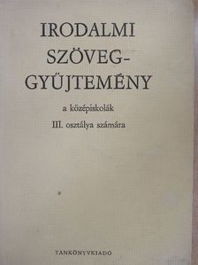 Dr. Vidor Pálné - Irodalmi szöveggyűjtemény III. [antikvár]