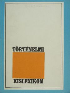 Történelmi kislexikon [antikvár]