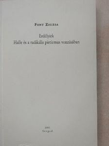 Font Zsuzsa - Erdélyiek (dedikált példány) [antikvár]