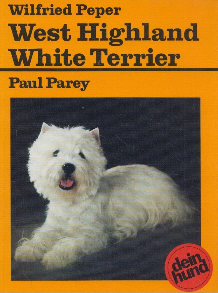 Wilfried Peper - West Highland White Terrier [antikvár]