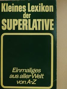 Werner Lenz - Kleines Lexikon der Superlative [antikvár]
