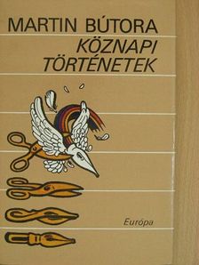 Martin Bútora - Köznapi történetek [antikvár]