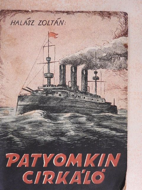 Halász Zoltán - Patyomkin cirkáló [antikvár]