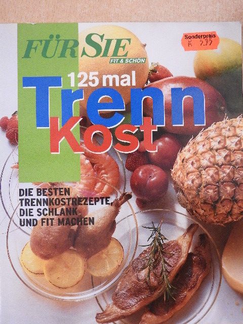 125 mal Trenn Kost [antikvár]