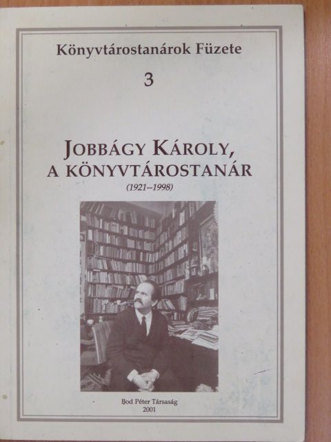Jobbágy Károly, a könyvtárostanár [antikvár]