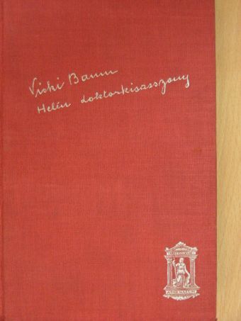 Vicki Baum - Helén doktorkisasszony [antikvár]
