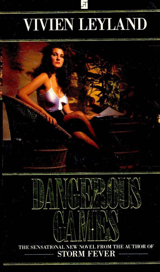 LEYLAND, VIVIEN - Dangerous Games [antikvár]