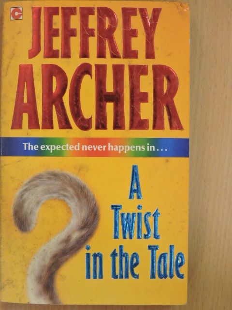Jeffrey Archer - A Twist in the Tale [antikvár]