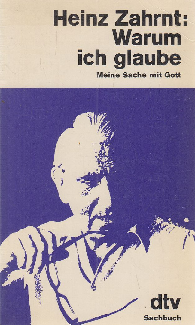 Heinz Zahrnt - Warum ich glaube [antikvár]