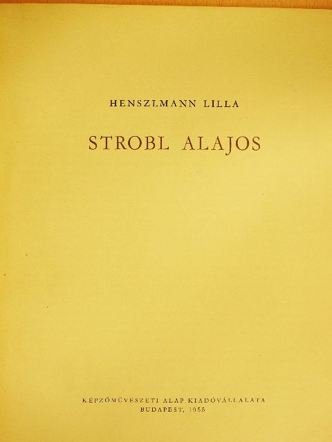 Henszlmann Lilla - Strobl Alajos [antikvár]