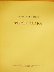 Henszlmann Lilla - Strobl Alajos [antikvár]