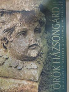Gaal György - Örök Házsongárd 1. [antikvár]
