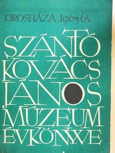 Beck Zoltán - A Szántó Kovács János Múzeum évkönyve 1963-64. [antikvár]