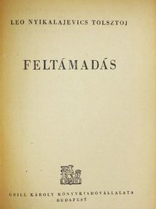 Leo Nyikolajevics Tolsztoj - Feltámadás [antikvár]