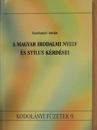 Ady Endre - A magyar irodalmi nyelv és stílus kérdései [antikvár]