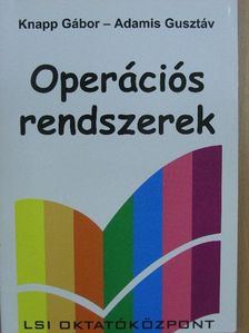 Adamis Gusztáv - Operációs rendszerek [antikvár]
