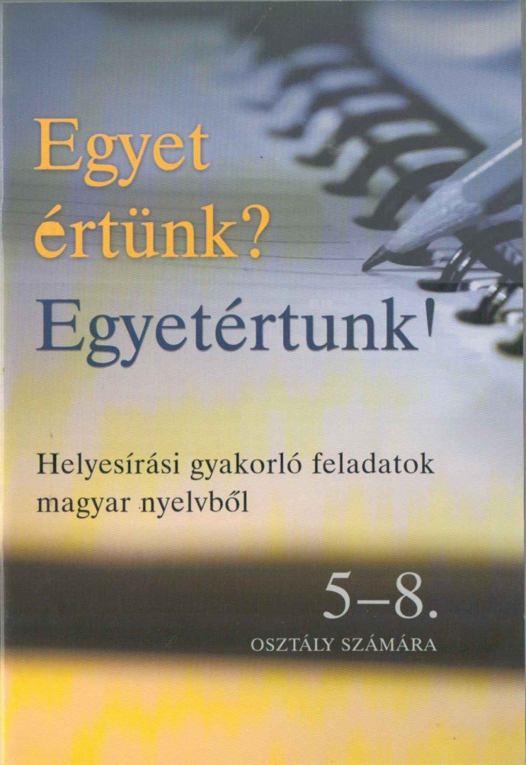 Török Ágnes - Egyet értünk? Egyetértünk! [antikvár]