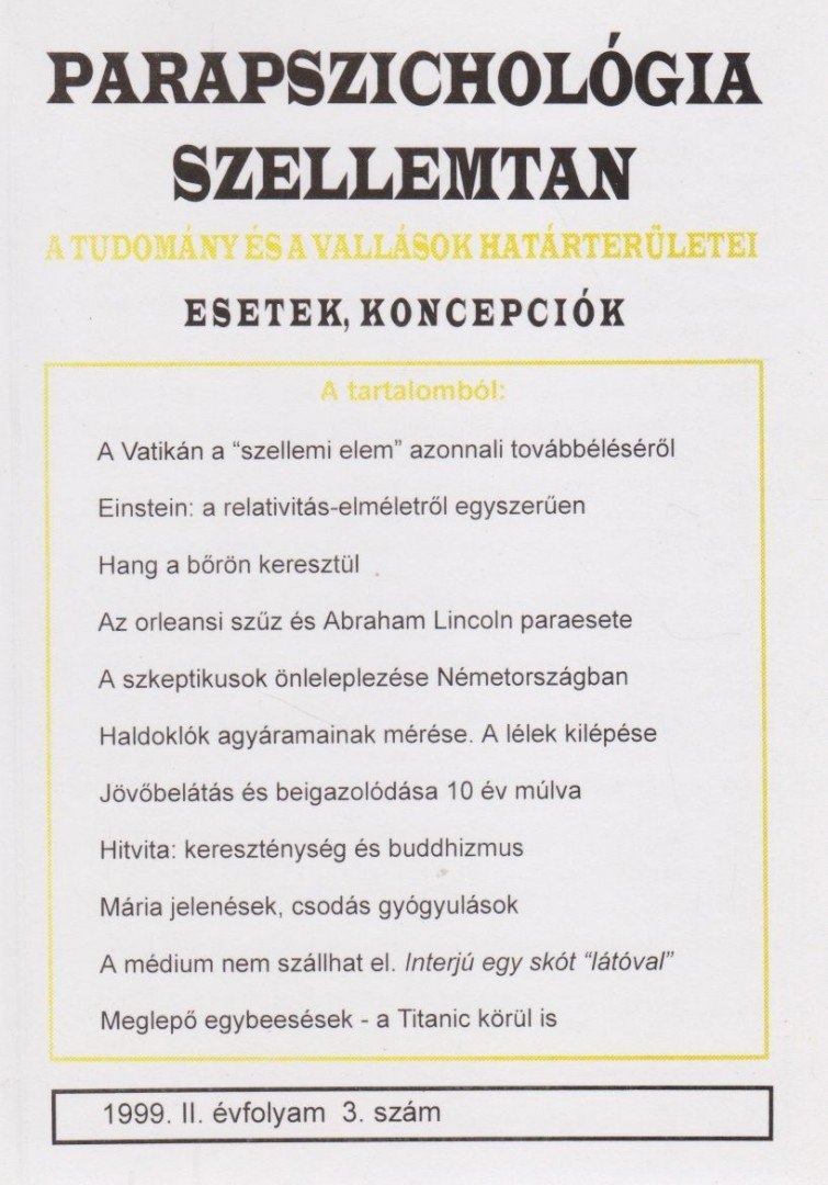 Dr. Liptay András - Parapszichológia-Szellemtan 1999/3 [antikvár]
