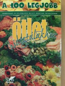 Lurz Gerda - A 100 legjobb ötlet hidegtálakhoz [antikvár]