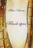 Fekete Viktória - Filmek útján [antikvár]