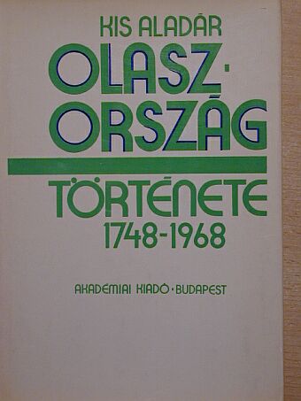 Kis Aladár - Olaszország története [antikvár]