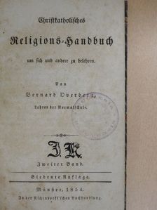 Bernard Overberg - Christkatholisches Religions-Handbuch II. (gótbetűs) [antikvár]