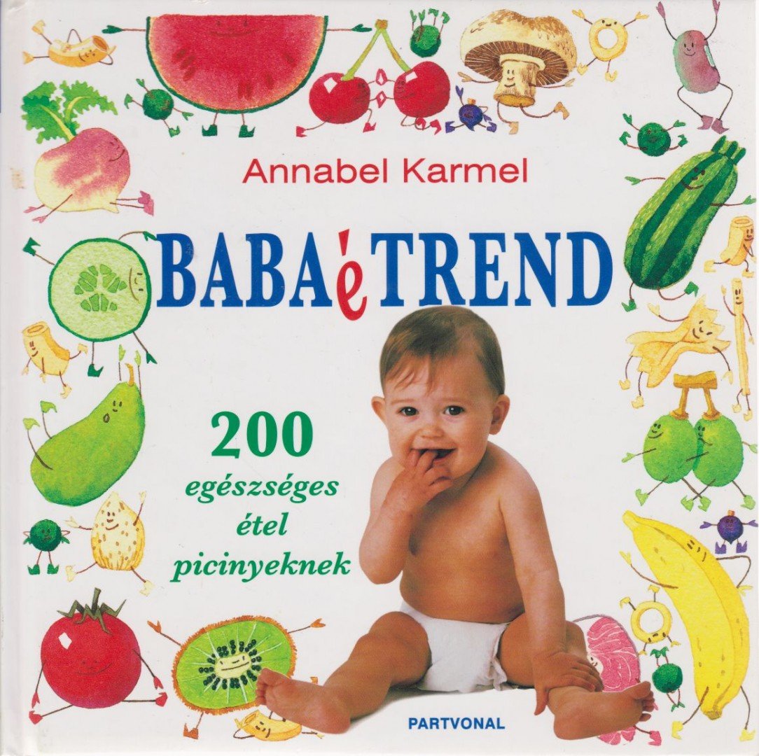 Annabel Karmel - Babaétrend [antikvár]