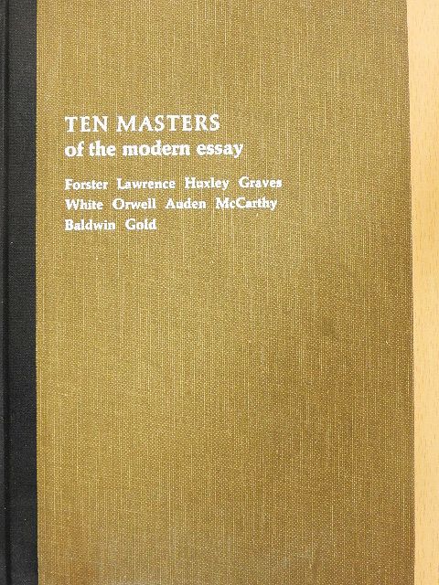 George Orwell - Ten Masters of the modern essay [antikvár]