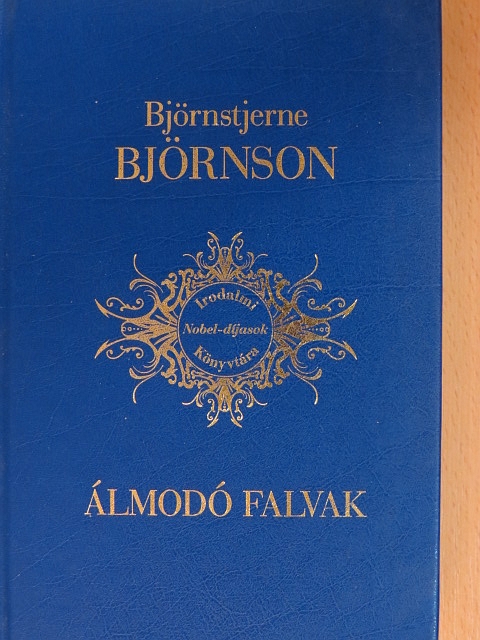 Björnstjerne Björnson - Álmodó falvak [antikvár]