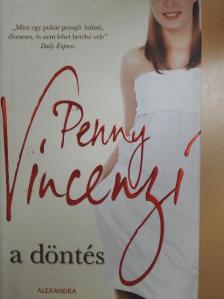 Penny Vincenzi - A döntés [antikvár]