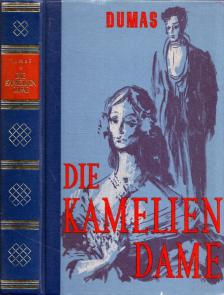 Alexandre Dumas - Die Kameliendame [antikvár]