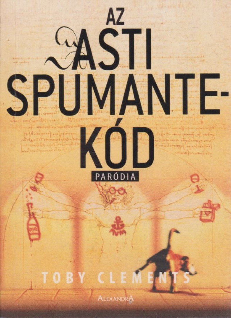 CLEMENTS, TOBY - Az Asti Spumante-kód [antikvár]