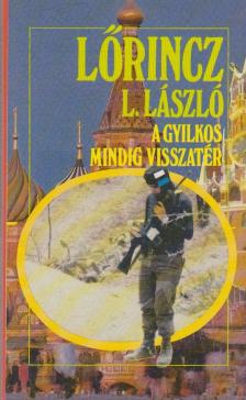 A gyilkos mindig visszatér [antikvár]