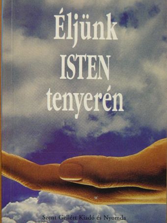 Johannes Rosche - Éljünk Isten tenyerén [antikvár]