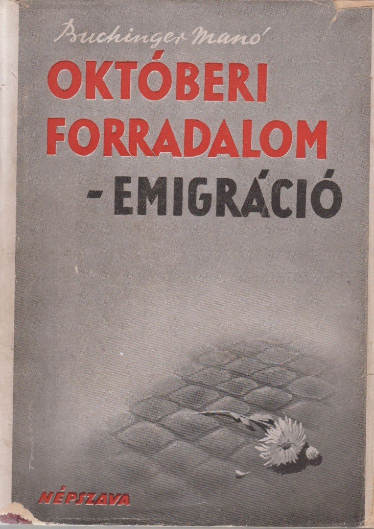Buchinger Manó - Küzdelem a szocializmusért II. [antikvár]