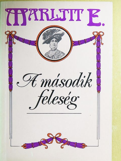 Marlitt E. - A második feleség [antikvár]