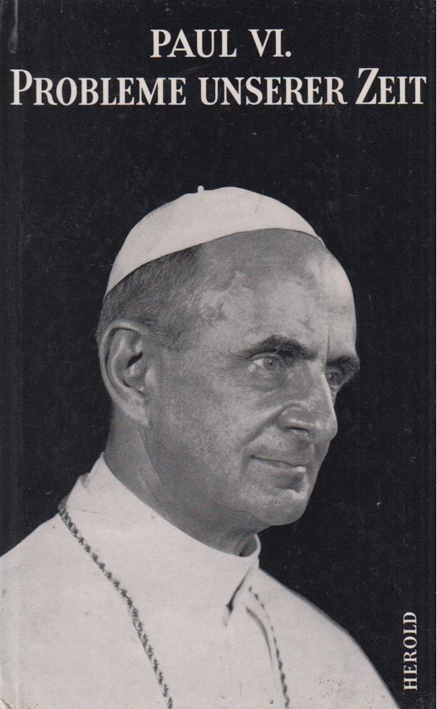 Paul VI. - Probleme unserer Zeit [antikvár]