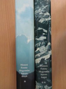 Hosszú Ferenc - Hegytetőn három fenyő I-II. [antikvár]
