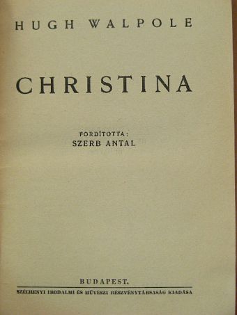 Hugh Walpole - Christina [antikvár]