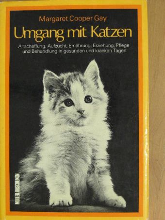 Margaret Cooper Gay - Umgang mit Katzen [antikvár]