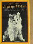 Margaret Cooper Gay - Umgang mit Katzen [antikvár]
