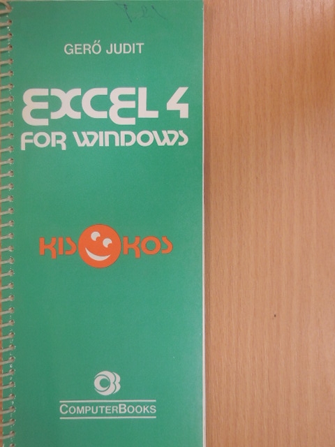 Gerő Judit - Excel 4 for Windows [antikvár]