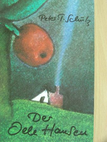 Peter-T. Schulz - Der Olle Hansen und seine Stimmungen [antikvár]