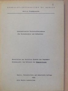 Internationaler Hochschulferienkurs für Deutschlehrer und Methodiker [antikvár]